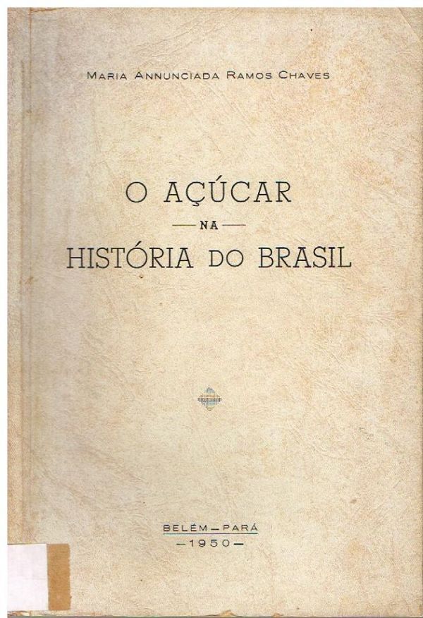 Açúcar na História do Brasil, O